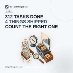 Measure Productivity by Output, Not Activity: A GTD Guide
